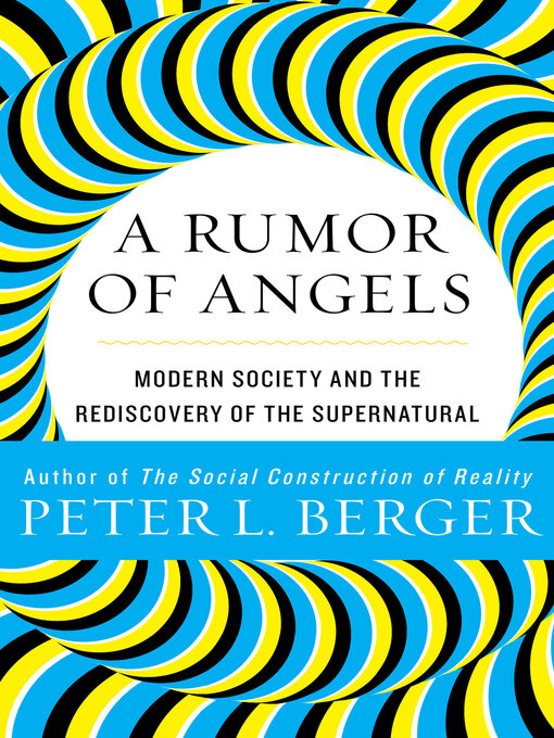 Title details for Rumor of Angels by Peter L. Berger - Available